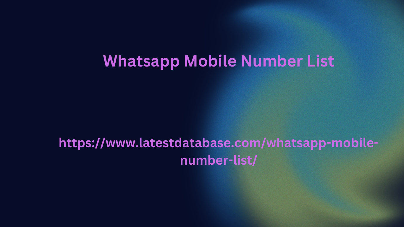 Whatsapp Mobile Number List